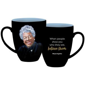 Believe Maya Angelou African American Mug