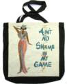Ain't No Shame In My Game Tote Bag - Cidne Wallace