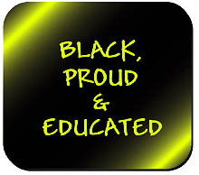 Black Proud and Educated Mousepad