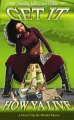 Get It How Ya Live (Book)