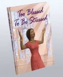 Too Blessed to be Stressed Journal - Lady in Red African American Journal