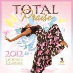 Total Praise 2012 African American Calendar