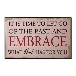 Let Go Of The Past Wall Plaque