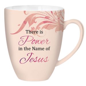 Power In the Name of Jesus Mug #3