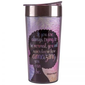 Amazing Quote (Maya Angelou) Afrocentric Travel Cup