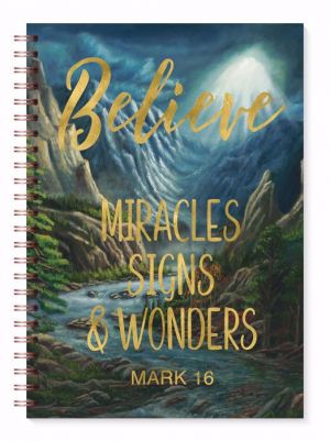 Believe Miracles Signs Wonders Journal #1