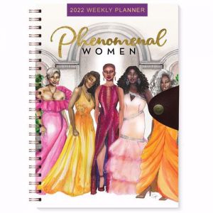 Phenomenal Women 2022 Afrocentric Weekly Planner
