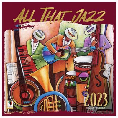 All that Jazz 2023 Black Art Calendar