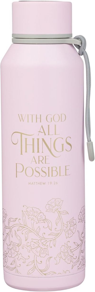 Things Are Possible Pink Stainless Steel Water Bottle Matthew 19 26