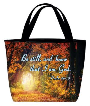 Be Still and Know Psalms 46:10 Tote Bag