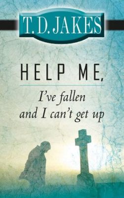 Help Me, I've Fallen And I Can't Get Up (16pt Large Print Edition)