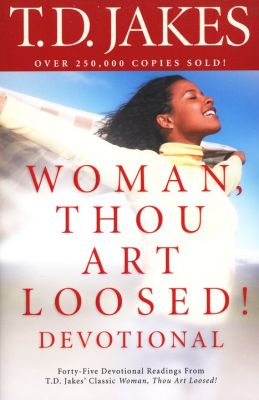 Woman, Thou Art Loosed Devotional