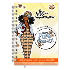 Be Your Own InspHERation 2022 Afrocentric Inspirational Weekly Planher