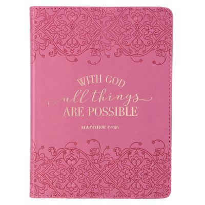 With God All Things Are Possible Pink Faux Leather Journal