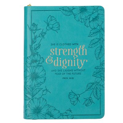 Strength and Dignity Teal Faux Leather Classic Journal with Zipped Closure Proverbs 31:25