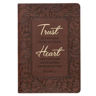 Trust With All Your Heart Brown Floral Faux Leather Classic Journal Proverbs 3:5