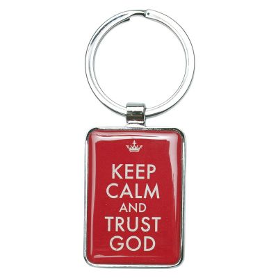 Keep Calm and Trust God Metal Key Ring