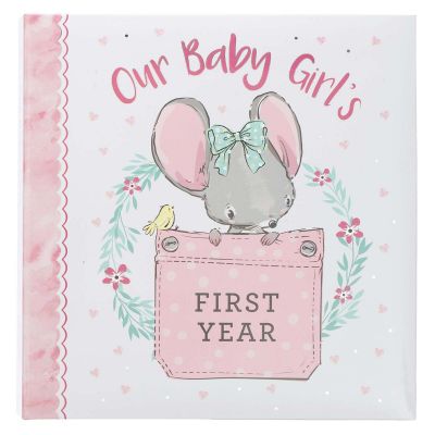 Our Baby Girl's First Year Memory Book
