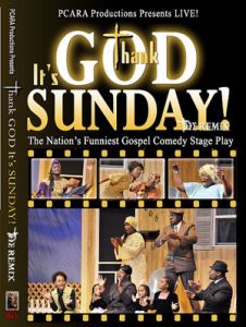 Thank God Its Sunday Gospel Stage Play