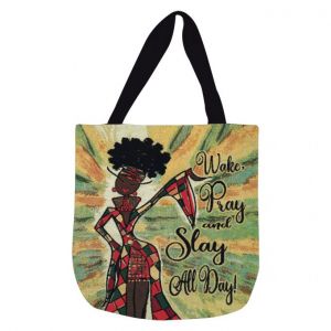 Wake Pray And Slay All Day Afrocentric Woven Tote Bag