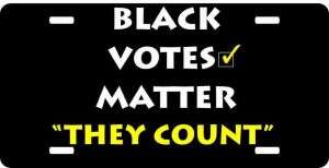 Black Votes Matter License Plate