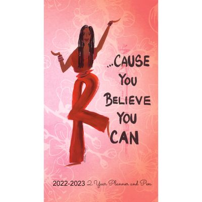 Cause you Believe You Can 2022 African American 24 Month Checkbook Planner