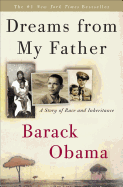 Dreams From My Father A Story Of Race And Inheritance