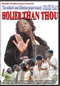 Holier Than Thou Stage Play