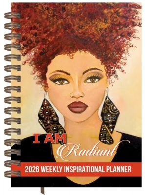 I Am Radiant Black Art 2026 Weekly Inspirational Planner