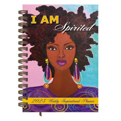 I Am Spirited 2023 Black Art Inspirational Weekly Planner