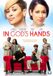 In Gods Hands Black Gospel Stage Play DVD