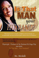 Is That Man Your Husband Paperback Book
