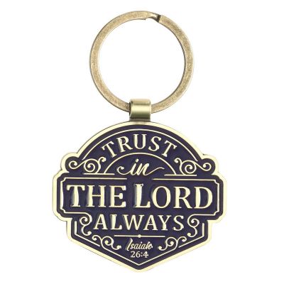 Trust in the LORD Always Key Ring