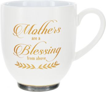 Mother's Are a Blessing From Above Mug