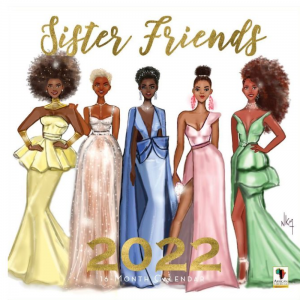 Sister Friends 2022 African American Women Calendar, 12" x 12"