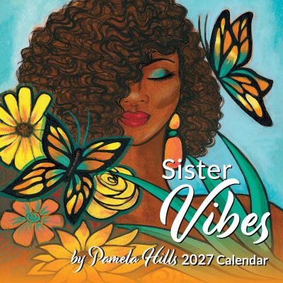 Sister Vibes 2027 Afrocentric Calendar
