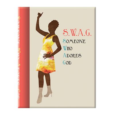 SWAG Someone Who Adores God African American Journal