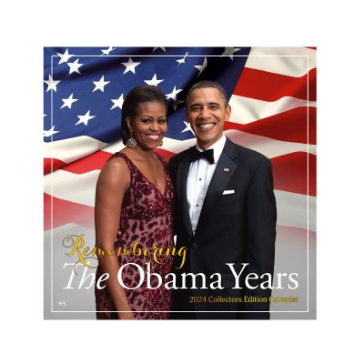 The Obama Years 2024 Wall Calendar