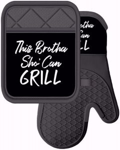 This Brotha Sho Can Grill Black with white lettering Men's Oven Mitt and Pot Holder