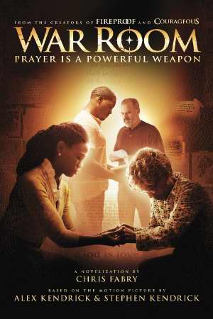 War Room: Prayer is a Powerful Weapon Book