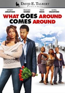 What Goes Around Comes Around Black Stage Play