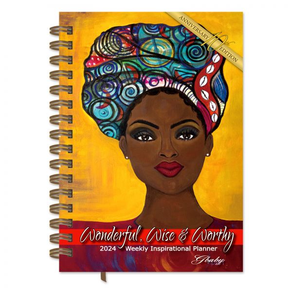 Wonderful Wise and Worthy Black Art  2024 Inspirational Weekly Planner